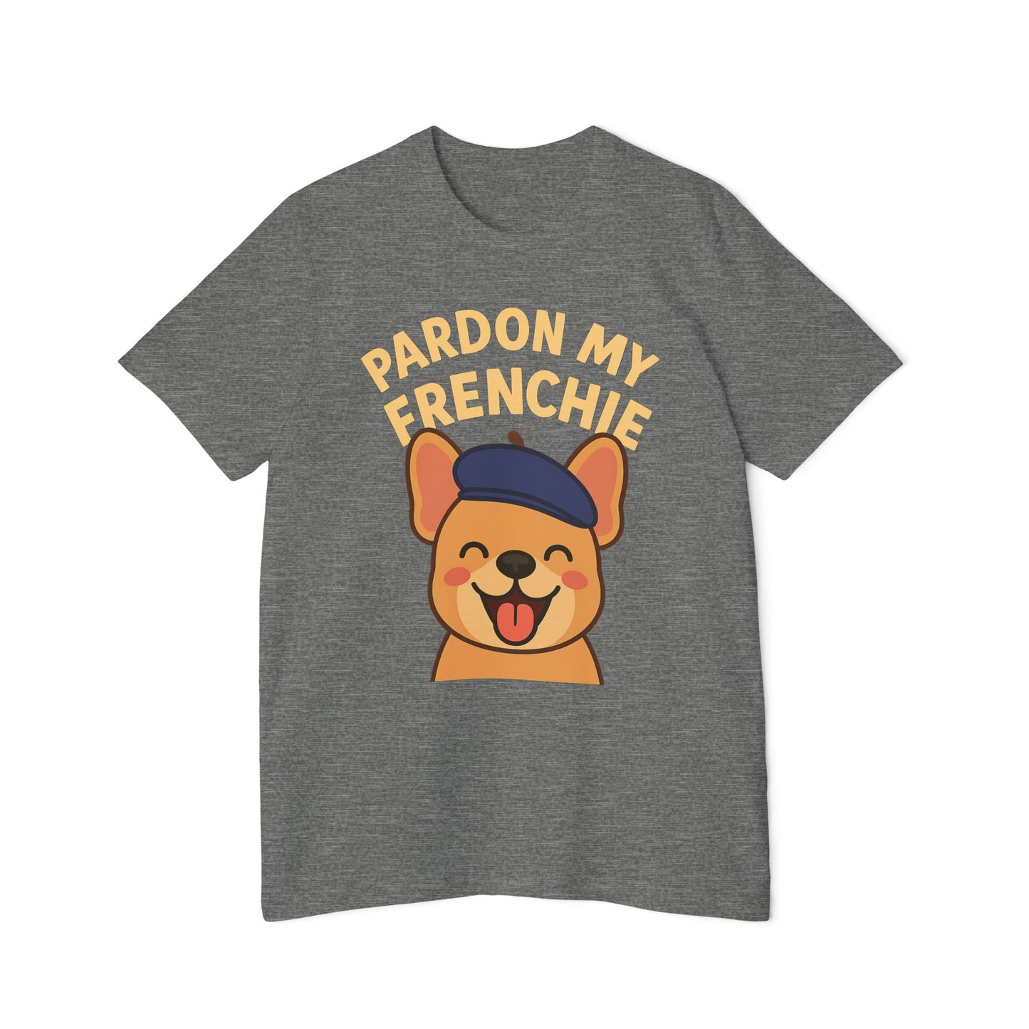 Pardon My Frenchie. Funny French Bulldog T-Shirt | Unisex Pet Lover Tee